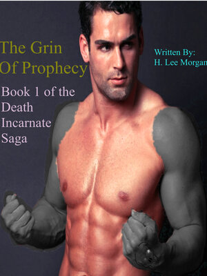 cover image of The Grin of Prophecy (Book 1 of the Death Incarnate Saga)